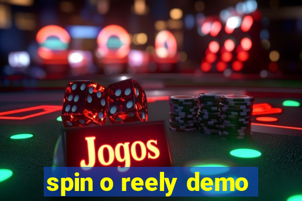 spin o reely demo